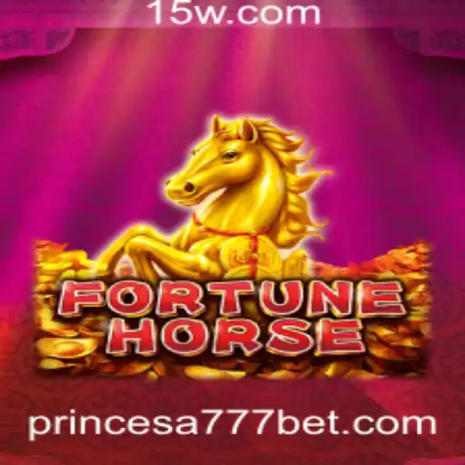 Descubra a Nova Tendência em Jogos: FortuneHorse e a Emoção das Apostas com Princesa 777 Bet