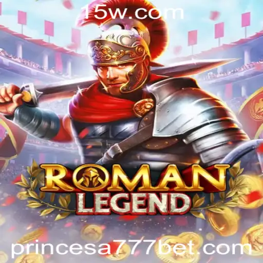 Descubra o Fascinante Mundo de RomanLegend: Aventura e Estratégia
